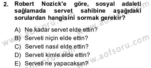 Toplumsal Tabakalaşma ve Eşitsizlik Dersi 2013 - 2014 Yılı Tek Ders Sınav Soruları 2. Soru