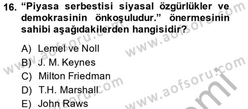 Toplumsal Tabakalaşma ve Eşitsizlik Dersi 2014 - 2015 Yılı (Vize) Ara Sınav Soruları 16. Soru
