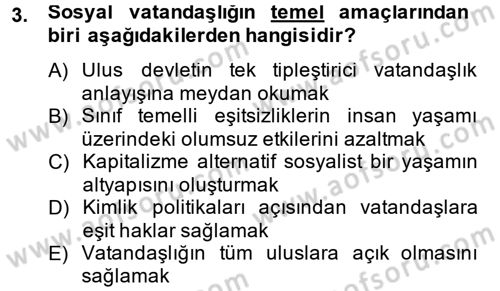 Toplumsal Tabakalaşma ve Eşitsizlik Dersi 2014 - 2015 Yılı (Final) Dönem Sonu Sınav Soruları 3. Soru