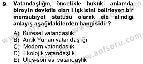 Toplumsal Tabakalaşma ve Eşitsizlik Dersi 2014 - 2015 Yılı Tek Ders Sınav Soruları 9. Soru
