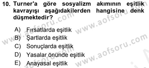 Toplumsal Tabakalaşma ve Eşitsizlik Dersi 2015 - 2016 Yılı (Vize) Ara Sınav Soruları 10. Soru