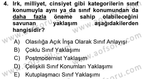 Toplumsal Tabakalaşma ve Eşitsizlik Dersi 2015 - 2016 Yılı (Final) Dönem Sonu Sınav Soruları 4. Soru
