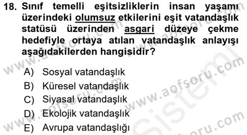 Toplumsal Tabakalaşma ve Eşitsizlik Dersi 2015 - 2016 Yılı Tek Ders Sınav Soruları 18. Soru