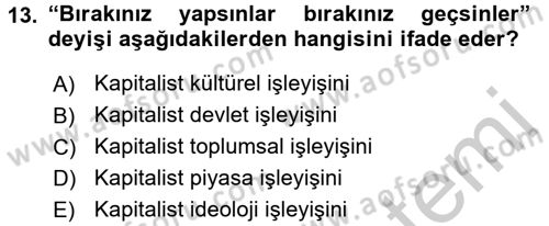 Toplumsal Tabakalaşma ve Eşitsizlik Dersi 2016 - 2017 Yılı 3 Ders Sınav Soruları 13. Soru