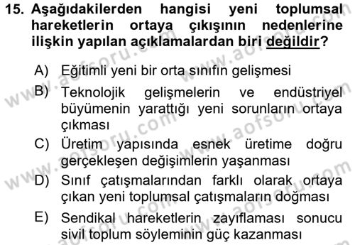 Toplumsal Tabakalaşma ve Eşitsizlik Dersi 2016 - 2017 Yılı 3 Ders Sınav Soruları 15. Soru