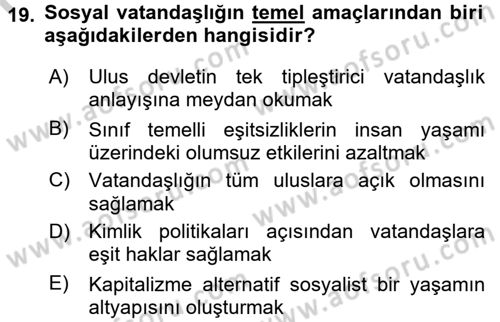 Toplumsal Tabakalaşma ve Eşitsizlik Dersi 2016 - 2017 Yılı 3 Ders Sınav Soruları 19. Soru