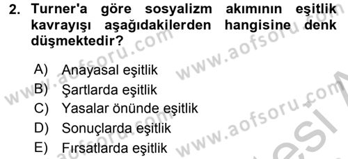 Toplumsal Tabakalaşma ve Eşitsizlik Dersi 2016 - 2017 Yılı 3 Ders Sınav Soruları 2. Soru