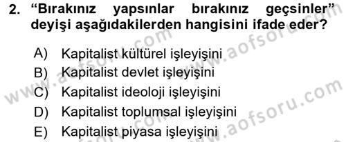 Toplumsal Tabakalaşma ve Eşitsizlik Dersi 2016 - 2017 Yılı (Vize) Ara Sınav Soruları 2. Soru