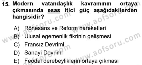 Toplumsal Tabakalaşma ve Eşitsizlik Dersi 2016 - 2017 Yılı (Final) Dönem Sonu Sınav Soruları 15. Soru