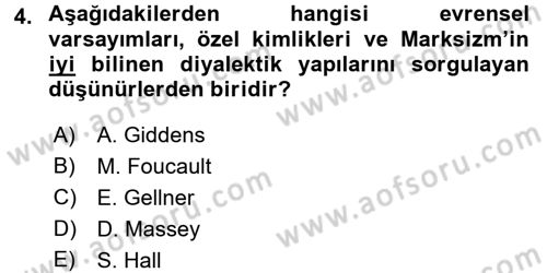 Toplumsal Tabakalaşma ve Eşitsizlik Dersi 2016 - 2017 Yılı (Final) Dönem Sonu Sınav Soruları 4. Soru
