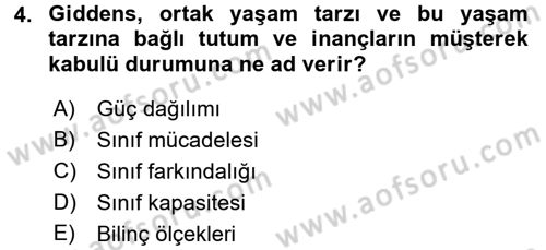 Toplumsal Tabakalaşma ve Eşitsizlik Dersi 2017 - 2018 Yılı 3 Ders Sınav Soruları 4. Soru