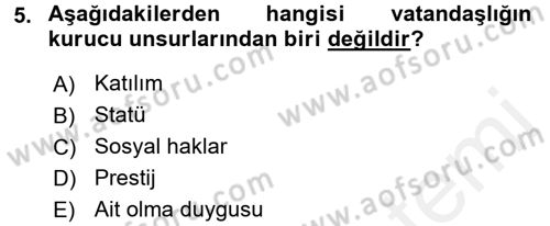 Toplumsal Tabakalaşma ve Eşitsizlik Dersi 2017 - 2018 Yılı 3 Ders Sınav Soruları 5. Soru