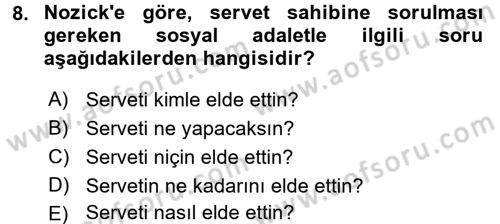 Toplumsal Tabakalaşma ve Eşitsizlik Dersi 2017 - 2018 Yılı 3 Ders Sınav Soruları 8. Soru