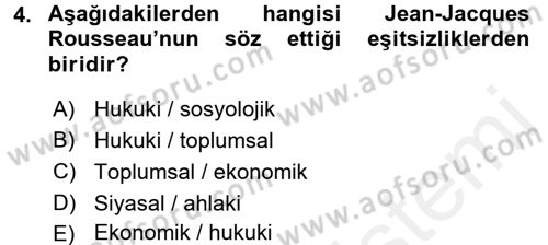 Toplumsal Tabakalaşma ve Eşitsizlik Dersi 2017 - 2018 Yılı (Vize) Ara Sınav Soruları 4. Soru