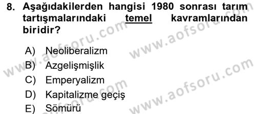 Toplumsal Tabakalaşma ve Eşitsizlik Dersi 2017 - 2018 Yılı (Vize) Ara Sınav Soruları 8. Soru