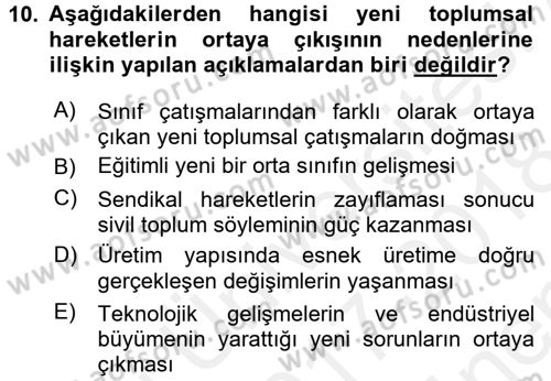 Toplumsal Tabakalaşma ve Eşitsizlik Dersi 2017 - 2018 Yılı (Final) Dönem Sonu Sınav Soruları 10. Soru