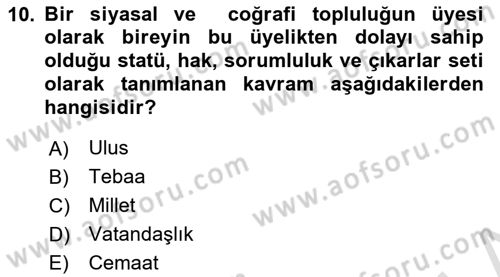 Toplumsal Tabakalaşma ve Eşitsizlik Dersi 2018 - 2019 Yılı 3 Ders Sınav Soruları 10. Soru
