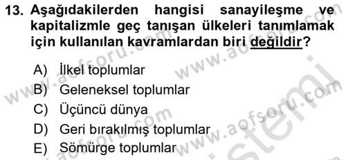 Toplumsal Tabakalaşma ve Eşitsizlik Dersi 2018 - 2019 Yılı 3 Ders Sınav Soruları 13. Soru