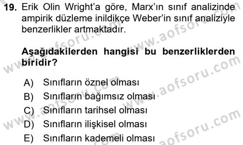 Toplumsal Tabakalaşma ve Eşitsizlik Dersi 2018 - 2019 Yılı 3 Ders Sınav Soruları 19. Soru