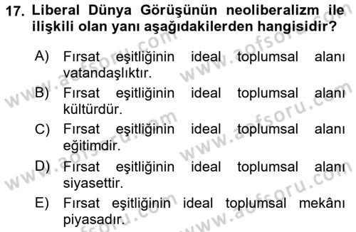 Toplumsal Tabakalaşma ve Eşitsizlik Dersi 2018 - 2019 Yılı (Vize) Ara Sınav Soruları 17. Soru