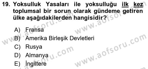 Toplumsal Tabakalaşma ve Eşitsizlik Dersi 2018 - 2019 Yılı Yaz Okulu Sınav Soruları 19. Soru