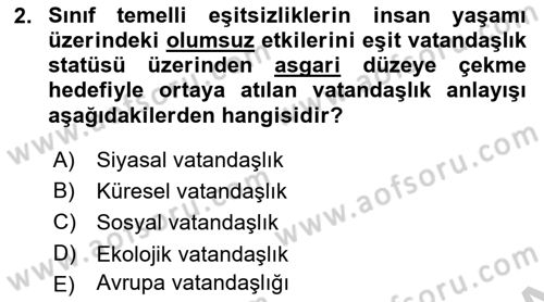 Toplumsal Tabakalaşma ve Eşitsizlik Dersi 2018 - 2019 Yılı Yaz Okulu Sınav Soruları 2. Soru