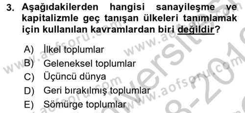 Toplumsal Tabakalaşma ve Eşitsizlik Dersi 2018 - 2019 Yılı Yaz Okulu Sınav Soruları 3. Soru