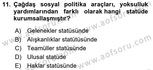 Toplumsal Tabakalaşma ve Eşitsizlik Dersi 2020 - 2021 Yılı Yaz Okulu Sınav Soruları 11. Soru