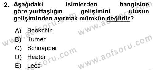 Toplumsal Tabakalaşma ve Eşitsizlik Dersi 2020 - 2021 Yılı Yaz Okulu Sınav Soruları 2. Soru
