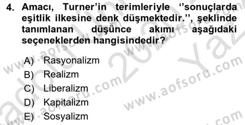 Toplumsal Tabakalaşma ve Eşitsizlik Dersi 2020 - 2021 Yılı Yaz Okulu Sınav Soruları 4. Soru