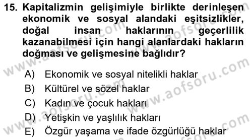 Toplumsal Tabakalaşma ve Eşitsizlik Dersi 2021 - 2022 Yılı (Vize) Ara Sınav Soruları 15. Soru