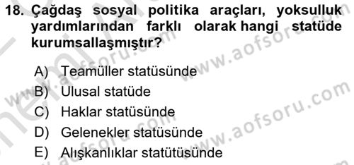 Toplumsal Tabakalaşma ve Eşitsizlik Dersi 2021 - 2022 Yılı (Vize) Ara Sınav Soruları 18. Soru
