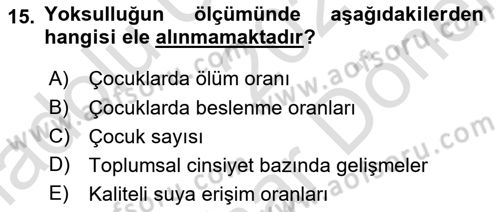 Toplumsal Tabakalaşma ve Eşitsizlik Dersi 2021 - 2022 Yılı (Final) Dönem Sonu Sınav Soruları 15. Soru