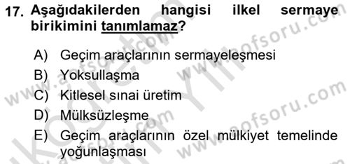 Toplumsal Tabakalaşma ve Eşitsizlik Dersi 2021 - 2022 Yılı Yaz Okulu Sınav Soruları 17. Soru