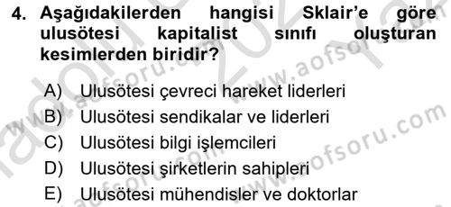 Toplumsal Tabakalaşma ve Eşitsizlik Dersi 2021 - 2022 Yılı Yaz Okulu Sınav Soruları 4. Soru