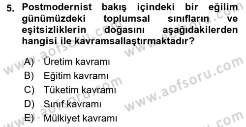 Toplumsal Tabakalaşma ve Eşitsizlik Dersi 2021 - 2022 Yılı Yaz Okulu Sınav Soruları 5. Soru
