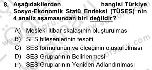 Toplumsal Tabakalaşma ve Eşitsizlik Dersi 2021 - 2022 Yılı Yaz Okulu Sınav Soruları 8. Soru