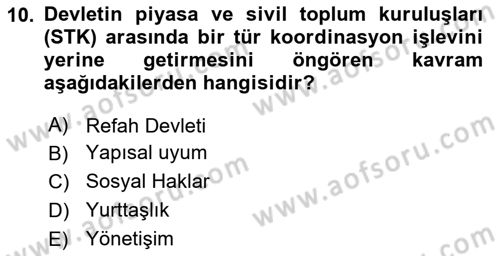 Toplumsal Tabakalaşma ve Eşitsizlik Dersi 2023 - 2024 Yılı (Final) Dönem Sonu Sınav Soruları 10. Soru