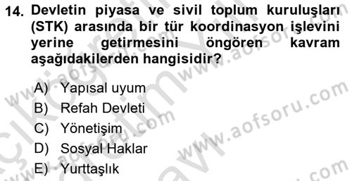 Toplumsal Tabakalaşma ve Eşitsizlik Dersi 2023 - 2024 Yılı Yaz Okulu Sınav Soruları 14. Soru