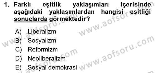 Toplumsal Tabakalaşma ve Eşitsizlik Dersi 2024 - 2025 Yılı (Vize) Ara Sınav Soruları 1. Soru