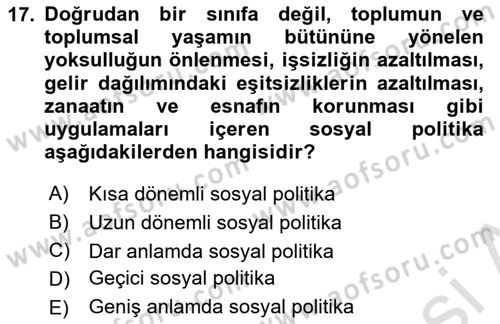 Toplumsal Tabakalaşma ve Eşitsizlik Dersi 2024 - 2025 Yılı (Vize) Ara Sınav Soruları 17. Soru