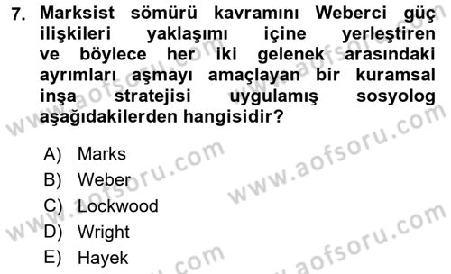 Toplumsal Tabakalaşma ve Eşitsizlik Dersi 2024 - 2025 Yılı (Vize) Ara Sınav Soruları 7. Soru