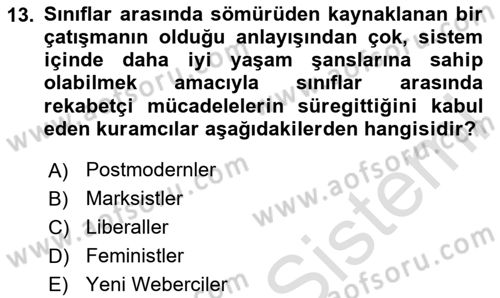 Toplumsal Tabakalaşma ve Eşitsizlik Dersi 2024 - 2025 Yılı (Final) Dönem Sonu Sınav Soruları 13. Soru
