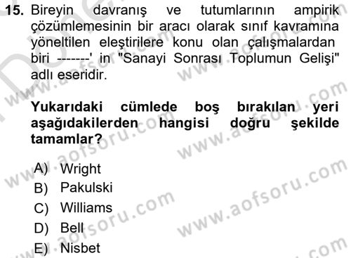 Toplumsal Tabakalaşma ve Eşitsizlik Dersi 2024 - 2025 Yılı (Final) Dönem Sonu Sınav Soruları 15. Soru