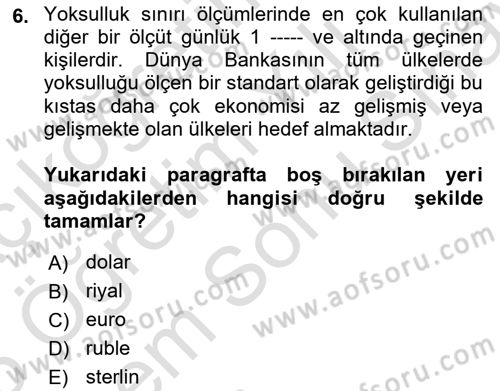 Toplumsal Tabakalaşma ve Eşitsizlik Dersi 2024 - 2025 Yılı (Final) Dönem Sonu Sınav Soruları 6. Soru