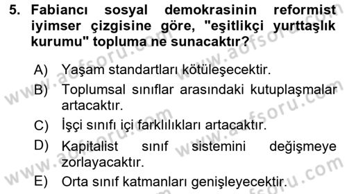 Toplumsal Tabakalaşma ve Eşitsizlik Dersi 2025 - 2026 Yılı (Vize) Ara Sınav Soruları 5. Soru