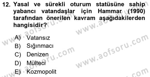 Toplumsal Tabakalaşma ve Eşitsizlik Dersi 2025 - 2026 Yılı (Final) Dönem Sonu Sınav Soruları 12. Soru