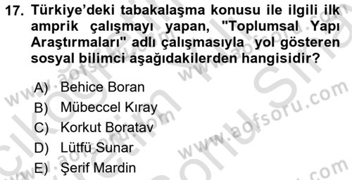 Toplumsal Tabakalaşma ve Eşitsizlik Dersi 2025 - 2026 Yılı (Final) Dönem Sonu Sınav Soruları 17. Soru