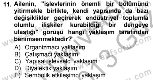 Aile Sosyolojisi Dersi Ara Sınavı Deneme Sınav Soruları 11. Soru