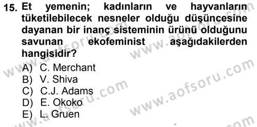 Aile Sosyolojisi Dersi Ara Sınavı Deneme Sınav Soruları 15. Soru
